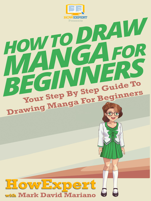 Title details for How to Draw Manga For Beginners by HowExpert - Available